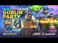 🎉 Goblin Party 🎂 Party Hut New Card - March Season Clash Royale Sneak Peek (Season 45, 2023)