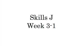 Skills J 3-1