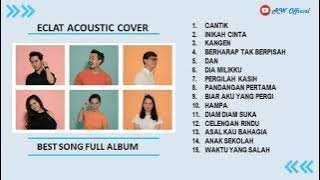 Eclat - Acoustic Cover Best Song Full Album