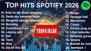 Download Lagu Tanpa Iklan || Top Hits Spotify 2026 || Top Spotify 2026 || Lagu Hits Spotify || Lagu Baru 2026 MP3