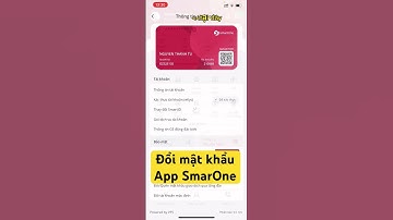 Đổi mật khẩu App SmartOne