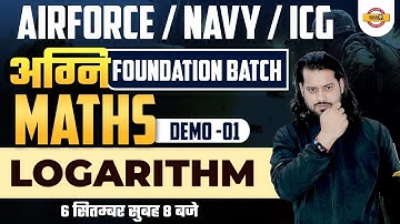 Agniveer Classes | Air force / Navy /ICG | Maths Demo Class | Logarithm | By Vivek Rai Sir