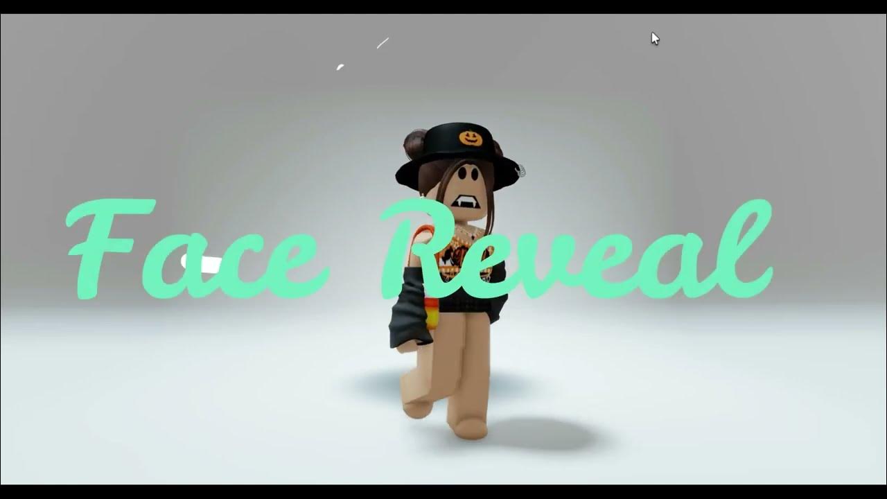 hAH— roblox character face reveal