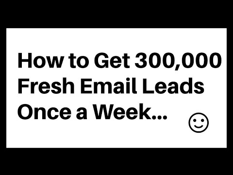 Get 300,000 Fresh Email Leads - Almost FREE Email Leads