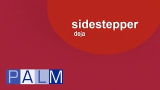 Miniatura del video "Sidestepper: Deja"