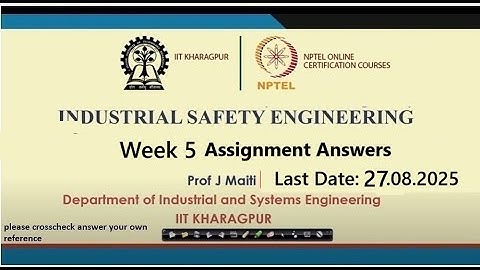 Industrial Safety Engineering Week 5 Assignment Answers 2025