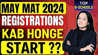 May MAT 2024 Registrations Expected Date ? Top MBA Colleges Through MAY MAT ✅ #mba #mat2024