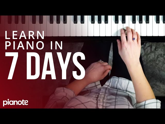 7 Days To Learning Piano (Beginner Lesson) class=