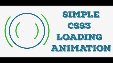CSS3 Loading Animation