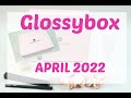 Glossybox April 2022 Makeup Review + Coupon