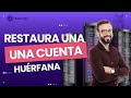Restaurar cuentas huérfanas - Curso de Reseller Hosting
