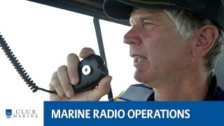 How to use a marine radio | Club Marine
