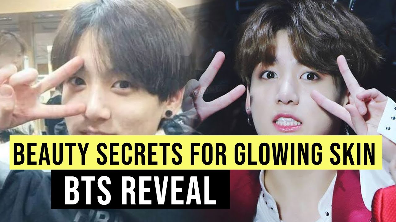 BTS Reveals The Biggest Beauty Secrets for Glowing Skin BTS Reveals The Biggest Beauty Secrets for Glowing Skin