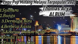 Lagu pop Melayu 90an terpopuler 2025 - Thomas Arya | paling banyak dicari 2025 #viral #melayu