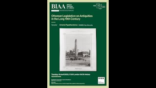 Ottoman Legislation on Antiquities in the Long 19th Century