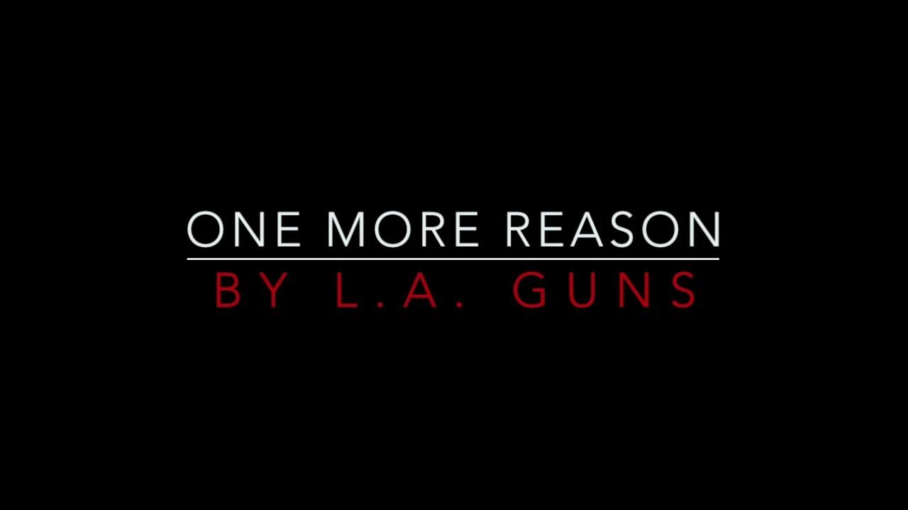 L.A. Guns One More Reason [1988] Lyrics HD YouTube