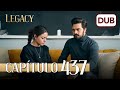 Legacy Capítulo 437 | Doblado al Español (Temporada 2)