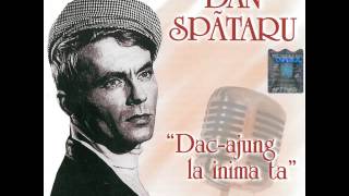 Video thumbnail of "Colegi de clasă - Dan Spătaru"