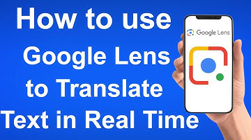 How to Use Google Lens to Translate Text in Real Time