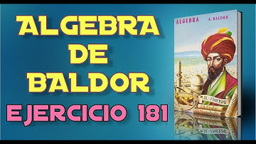 Algebra de Baldor Desde Cero - Ejercicio 181 - Ejercicios 11 al 20 de 20