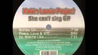 Katrin Lewis Project - Do Watcha Like
