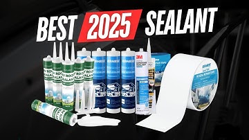 Best RV Roof Sealants 2025: Top 5 Picks Reviewed!