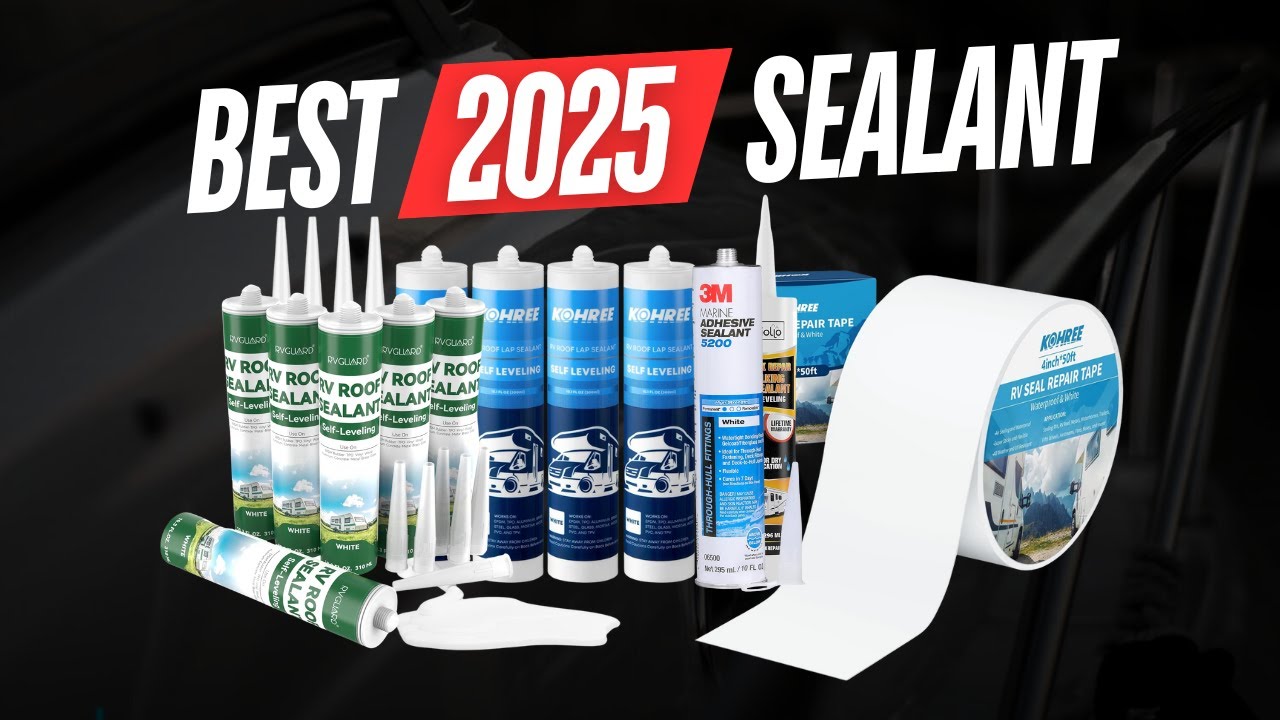 Best RV Roof Sealants 2025: Top 5 Picks Reviewed!