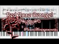 Red Rose Evangel -full ver.-  【ピアノ楽譜】