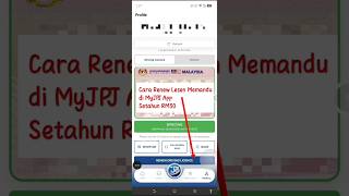 Cara renew lesen memandu driving license di MyJPJ App setahun RM30
