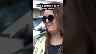 Publix embracing open carry as shoppers split on safety concerns