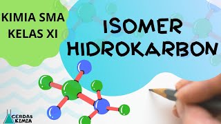 ISOMER Hidrokarbon- Kimia SMA Kelas 11 semester 1