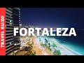 Fortaleza Brazil Travel Guide 14 BEST Things To Do In Fortaleza