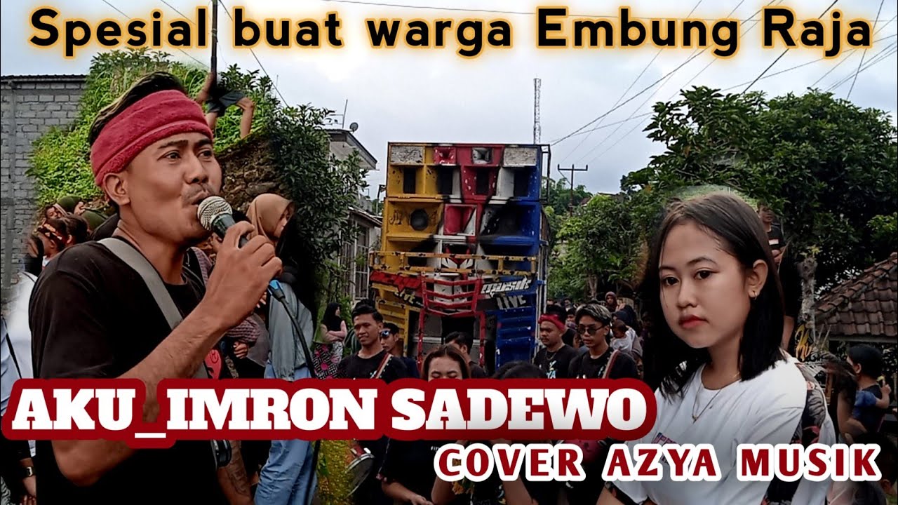 Aku (Imron Sadewo) Spesial dari MC Azya Musik Menghibur Warga Saat Nyongkolan di Embung Raja