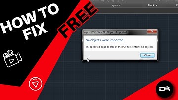 PDF Import Problem in AutoCad | "No objects were imported" Error In AutoCad | in Hindi