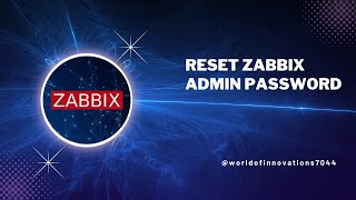 Reset Zabbix Admin Password | Zabbix | Network Monitoring Tool