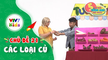 Cùng bé học 5 từ mới Tiếng Anh mỗi ngày | Chủ đề: CÁC LOẠI CỦ | VTV7