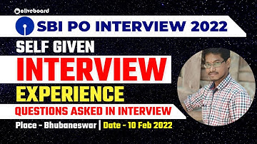 Self Given Experience SBI PO Interview 2022 || Bhubaneswar || SBI Interview Questions Asked