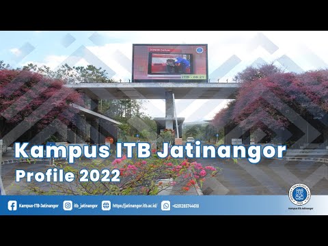 Profil ITB Kampus Jatinangor 2022