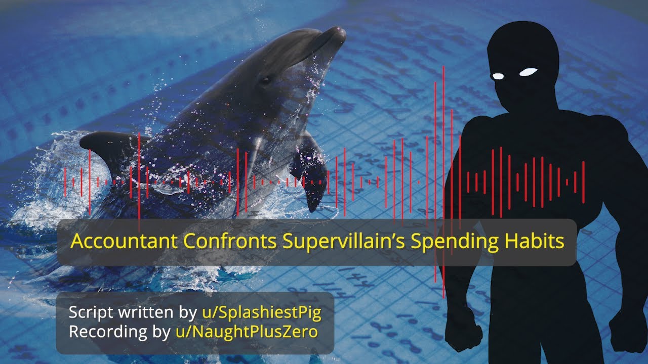 Accountant Listener Confronts Supervillain’s Spending Habits [M4A] [Slice of Life]