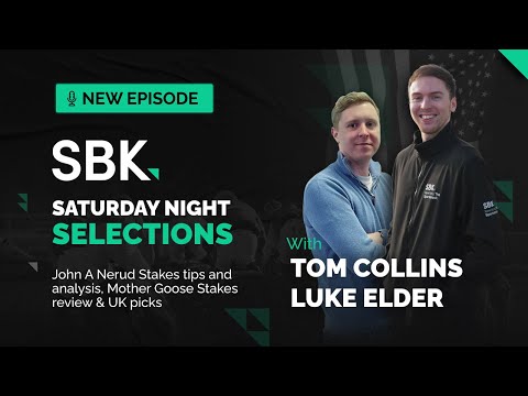 John A Nerud Stakes tips & Mother Goose Stakes review | SBK Saturday Night Selections