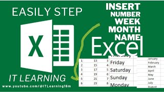 How to insert number,week and month name in excel sheet