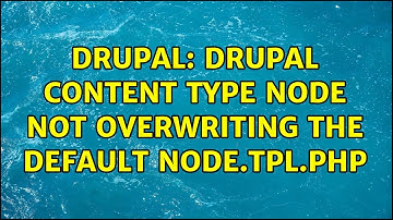 Drupal: Drupal content type node not overwriting the default node.tpl.php (2 Solutions!!)