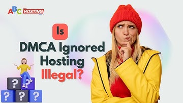 Is DMCA Ignored Hosting Illegal? | DMCA Ignored Hosting Importance | #2024 #DataProtection