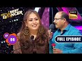 क्यों दिया Geeta Ma ने Saumya के पिता को Red Rose? | India's Best Dancer 2 | Full Episode
