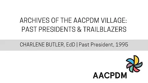 Archives of the AACPDM Village: Past President Dr....