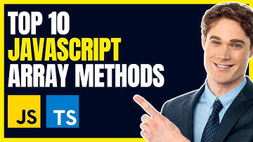 Learn Top 10 JavaScript Array Methods in 2024