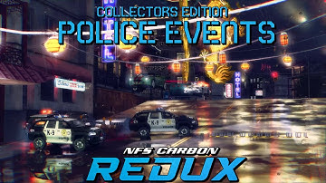 NFS CARBON REDUX 2025 | Challenge Series | COLLECTORS EDITION POLICE EVENTS