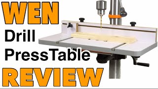 WEN drill press table-review-is it worth $ 50