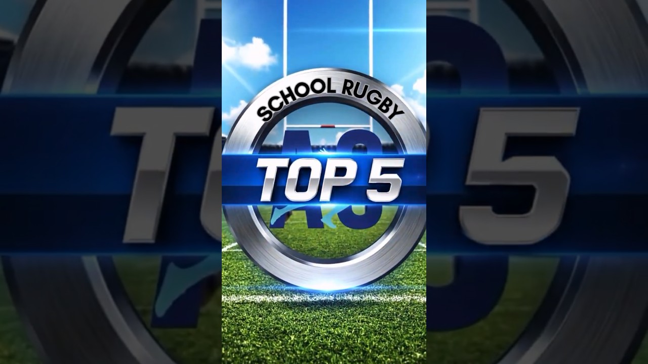 Top 5 Schoolboy Rugby Tries of the Week | May 9 Rugby Highlights