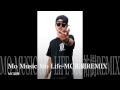 Mo Music Mo Life-MC祐樹REMIX